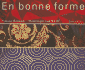 En Bonne Forme (French Edition)