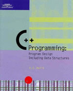C++ Programming: From Program Analysis to Program Design, 6th Edition