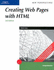 Creating Web Pages With Html, Comprehensive