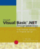 Microsoft Visual Basic. Net Programming: From Problem Analysis to Program Design