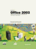 Microsoft Office 2003: Introductory Course