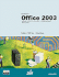 Microsoft Office 2003, Advanced Course