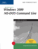 New Perspectives on Microsoft Windows 2000 Ms-Dos Command Line, Comprehensive, Windows Xp Enhanced (New Perspectives Series)