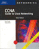 Ccna Guide to Cisco Networking, Third Edition