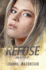 Refuse (Recoil Trilogy)
