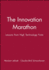 The Innovation Marathon: Lessons From High Technology Firms (Jossey Bass Business & Management Series)