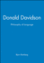 Donald Davidson: Philosophy of Language