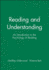 Reading and Understanding: an Introduction to the Psychology of Reading