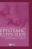 Epistemic Justification: Internalism vs. Externalism, Foundations vs. Virtues