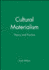 Cultural Materialism: Theory and Practice (Institutions)
