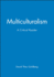 Multiculturalism: a Critical Reader