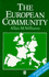 The European Community: the Contradictions of Integration (Ibg Studies in Geography)