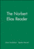 The Norbert Elias Reader