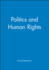 Politics and Human Rights