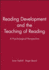 Reading Development and the Teaching of Reading: a Psychological Perspective