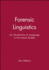 Forensic Linguistics: an Introduction to Language in the Justice System (Volume 32)