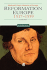 Reformation Europe, 1517-1559