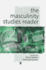 The Masculinity Studies Reader