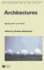 Architectures: Modernism and After