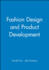Fashion Design and Product Development