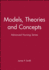 Models, Theories and Concepts: Advanced Nursing Series