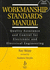 Workmanship Standards Manual: Quality Assurance, Third Edition