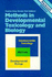 Methods in Developmental Toxicology and Biology