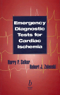 Emergency Diagnostic Tests for Cardiac Ischemia