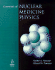 Essentials of Nuclear Medicine Physics