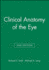 Clinical Anatomy of the Eye 2ed (Pb 2024)