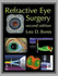 Refractive Eye Surgery / 2nd Edn