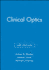 Clinical Optics 3rd Edition