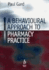 A Behavioural Approach to Pharmacy Practice