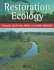 Restoration Ecology: the New Frontier
