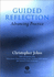 Guided Reflection: Advancing Practice: Research in Practice