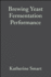 Brewing Yeast Fermentation Performance