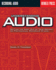 Understanding Audio: Getting the Most Out of Your Project Or Professional Recording Studio