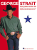 George Strait Latest Greatest Straitest Hits Format: Paperback