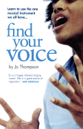 Find Your Voice: a Self-Help Manual for Singers