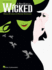 Wicked: Vocal Selections a New Musical By Stephen Schwartz | Piano/Vocal Sheet Music Songbook for Singers and Accompanists | Broadway Musical Arrangements With Vocal Line and Piano Screen Favorites