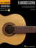 Hal Leonard Flamenco Guitar Method-Learn to Play Flamenco Guitar | Step-By-Step Lessons and Authentic Spanish Pieces | Includes Online Audio (Hal Leonard Guitar Method (Songbooks))