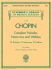 Frederic Chopin Complete Preludes Nocturnes and Waltzes for Piano | Advanced Classical Sheet Music Book for Pianists and Teachers | Romantic Piano...(Schirmer's Library of Musical Classics)