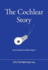 The Cochlear Story