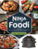 Ninja Foodi Cookbook: 365 Days of Quick, Easy and Delicious Recipes for Your New Ninja Foodi Air Fryer and Pressure Cooker the Essential Cookbook for Beginners