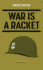 War Is a Racket