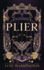 Plier (Ironside Academy)