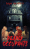 Deadly Occupants