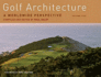 Golf Architecture: V. 5: a Worldwide Perspective