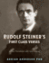 Rudolf Steiner's First Class Verses a New Translation With a Commentary