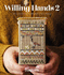 Willing Hands 2: More Counted Thread Embroidery by Betsy Morgan